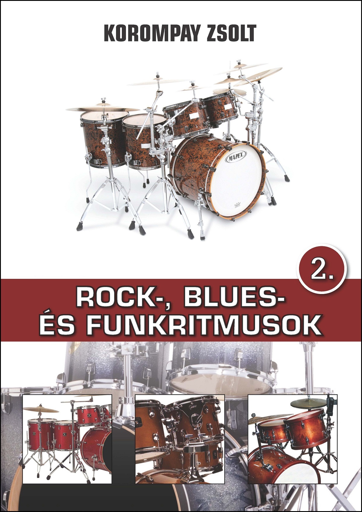 A "Rock-, blues- és funkritmusok 2." című dobkotta címlapja.